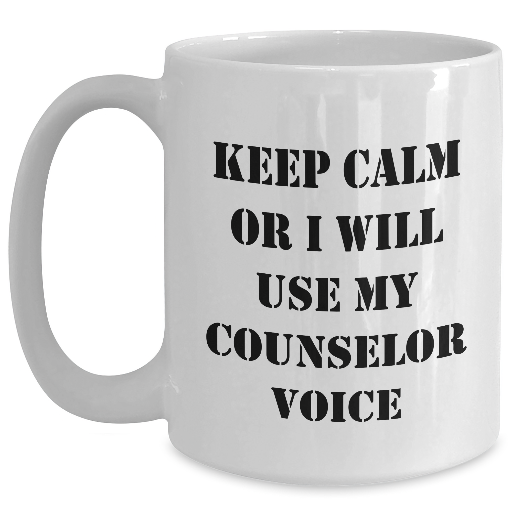 Counselor Gifts from Friends, Funny White Coffee Mug with Keep Calm or I'll Use My Counselor Voice, Ideal Gift for Father's Day - Main