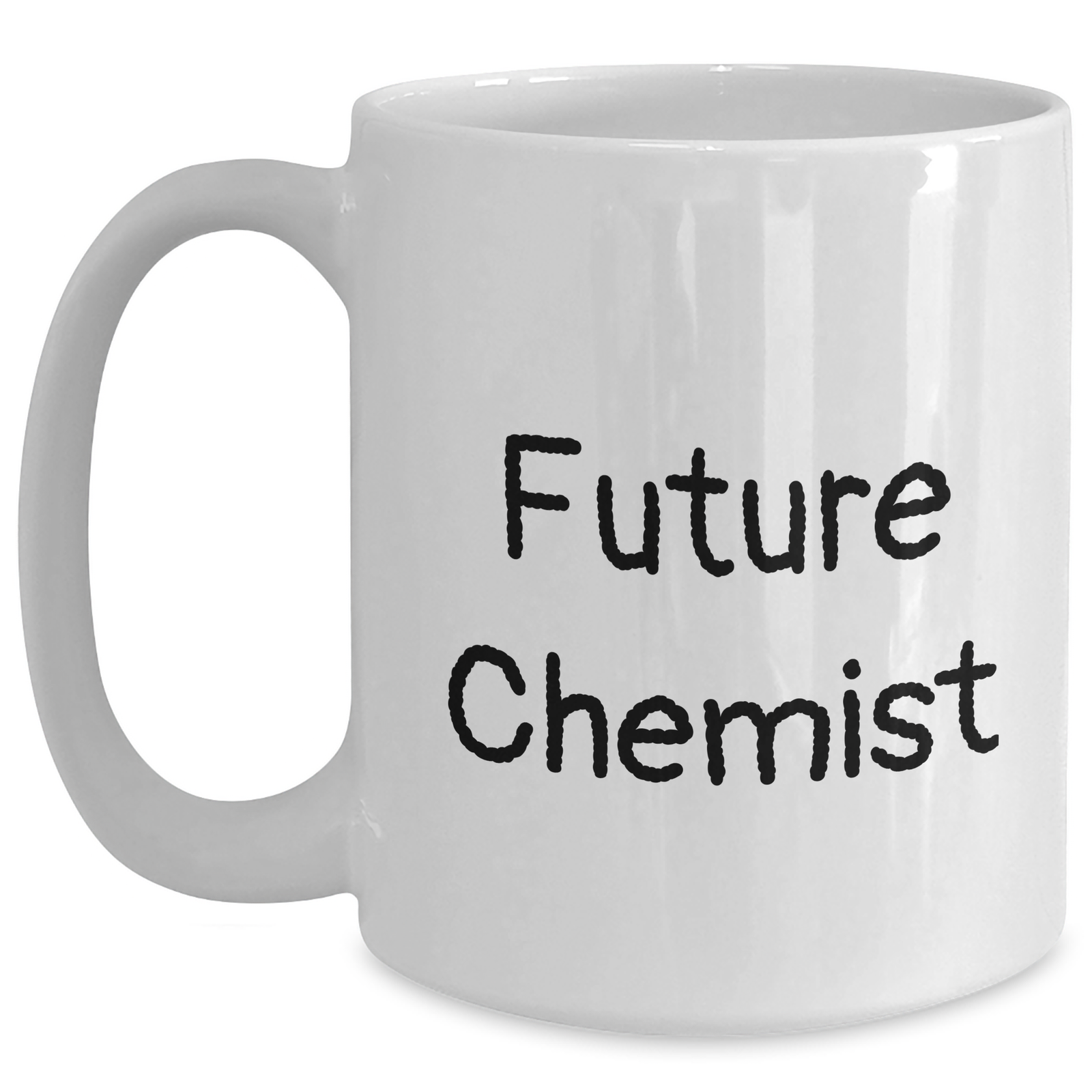 Funny Chemist Quote Gifts from Men to Chemist Friends - White Coffee Mug for Father's Day Unique Gifts - Main