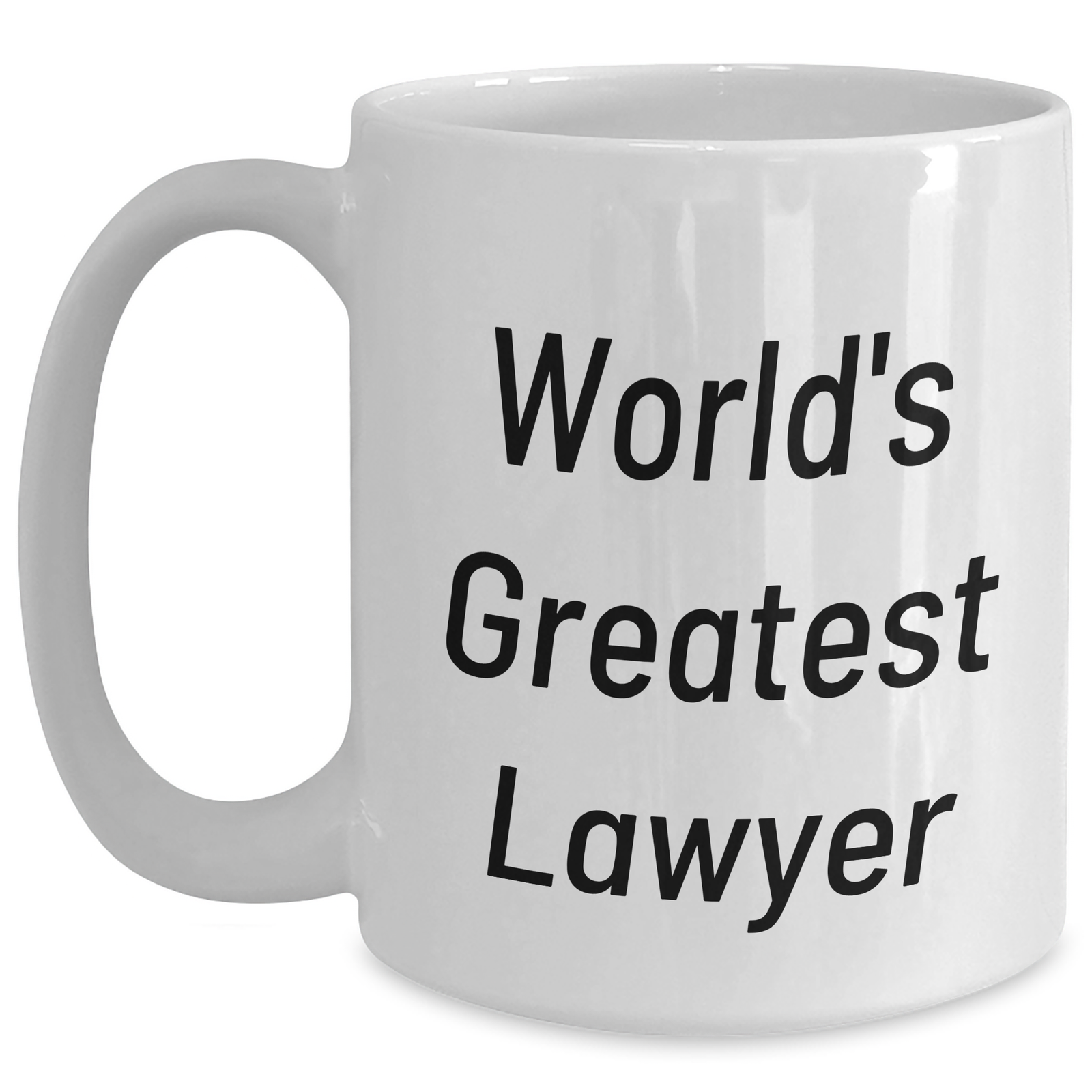 Funny Lawyer Gifts from Men for World's Greatest Lawyer Mom on Mother's Day - White Coffee Mug, 11oz or 15oz - Main