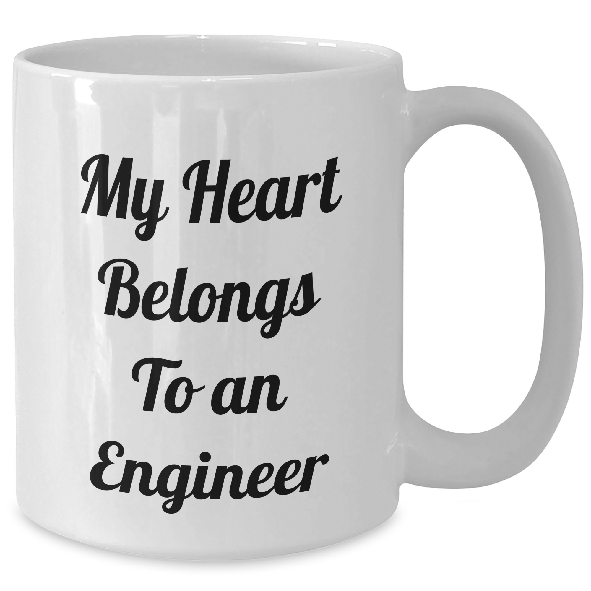 Funny Engineer Gifts from Men, Unique White Coffee Mugs for Dads on Father's Day - My Heart Belongs To An Engineer - Additional