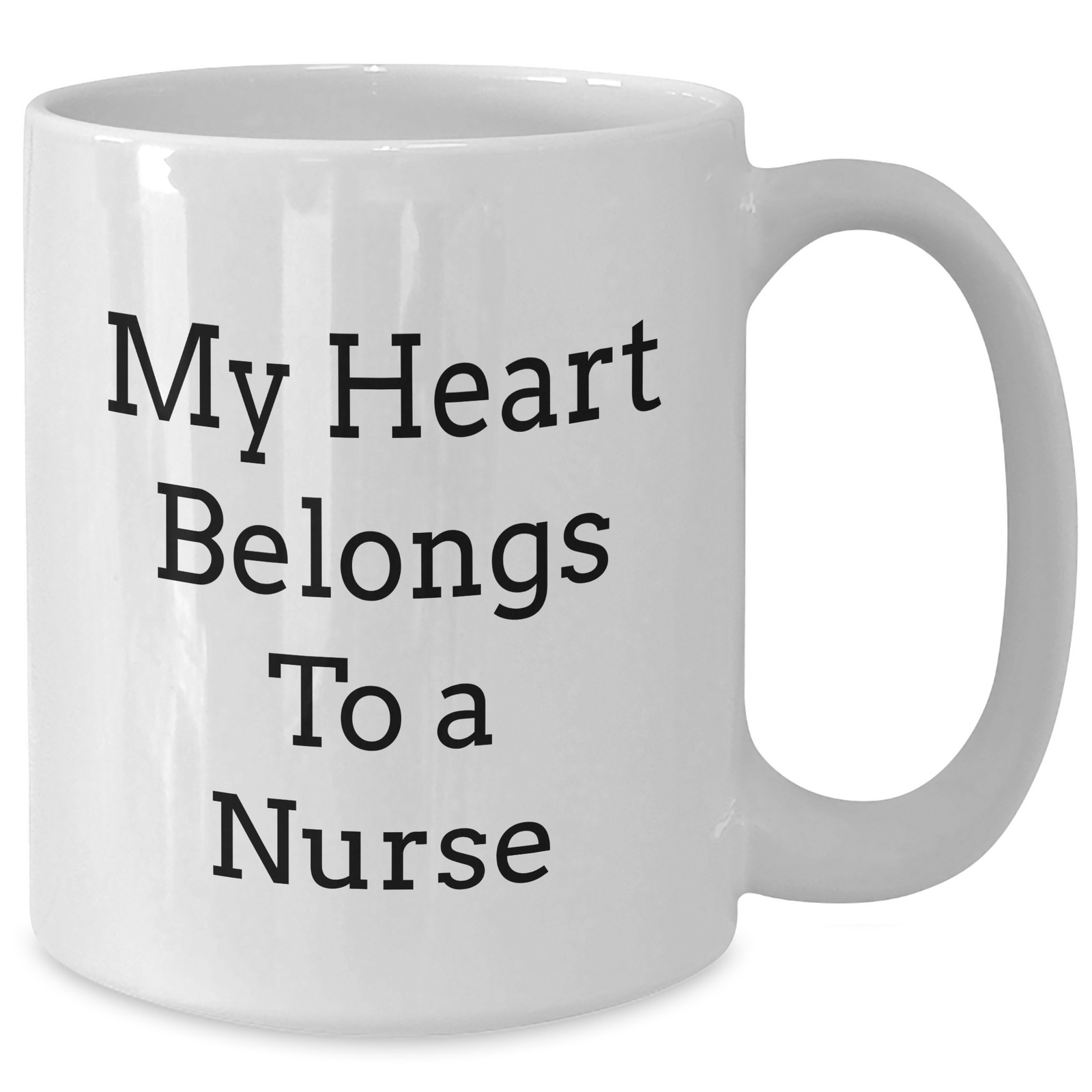 Funny Nurse Quote White Coffee Mug, Gifts from Friends, 'My Heart Belongs To A Nurse', Father's Day Unique Gifts for Nurses - Additional