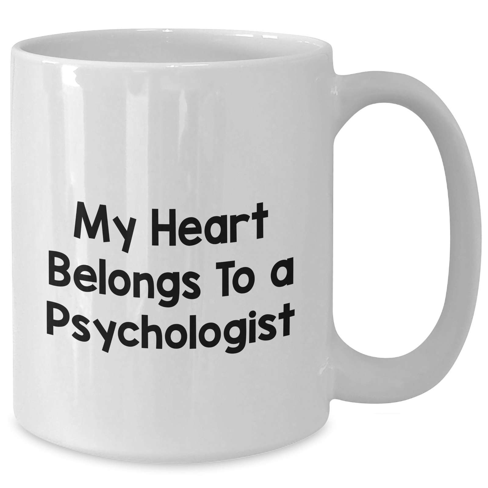 Funny Psychologist Gifts for Men from Women - My Heart Belongs To A Psychologist White Coffee Mug, Perfect for Father's Day - Additional