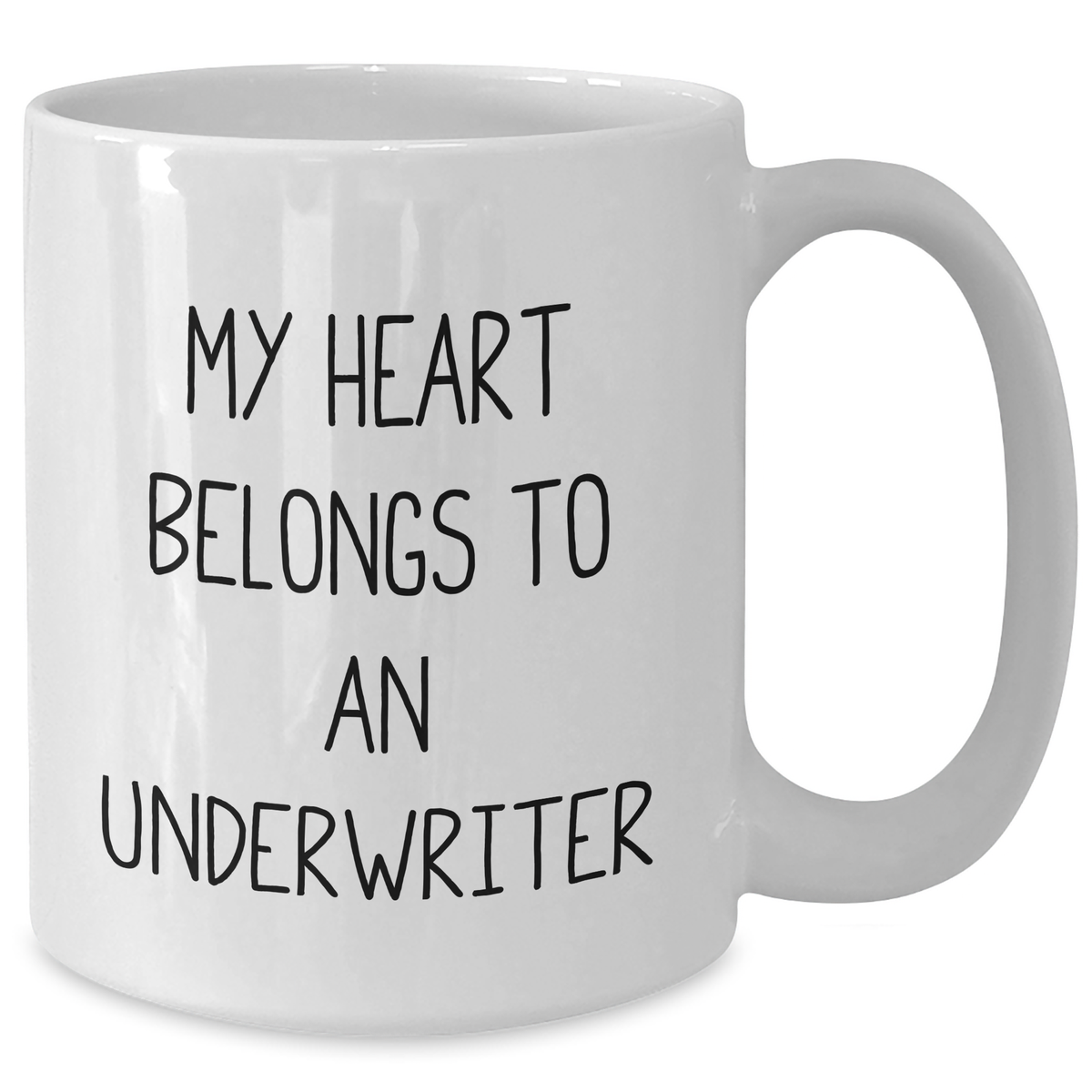Funny Underwriter Gifts from Men - My Heart Belongs To An Underwriter White Coffee Mug for Underwriter, Unique Father's Day Unique Gifts - Additional