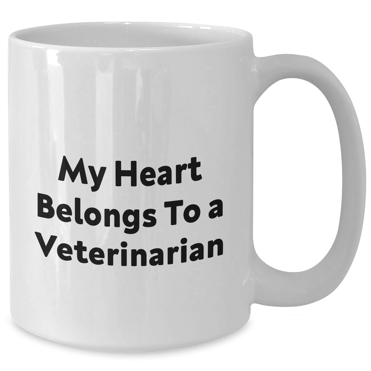 Funny Veterinarian White Coffee Mug, My Heart Belongs To A Veterinarian, Gifts from Family to Father's Day Unique, White Coffee Mug for Veterinarian - Additional