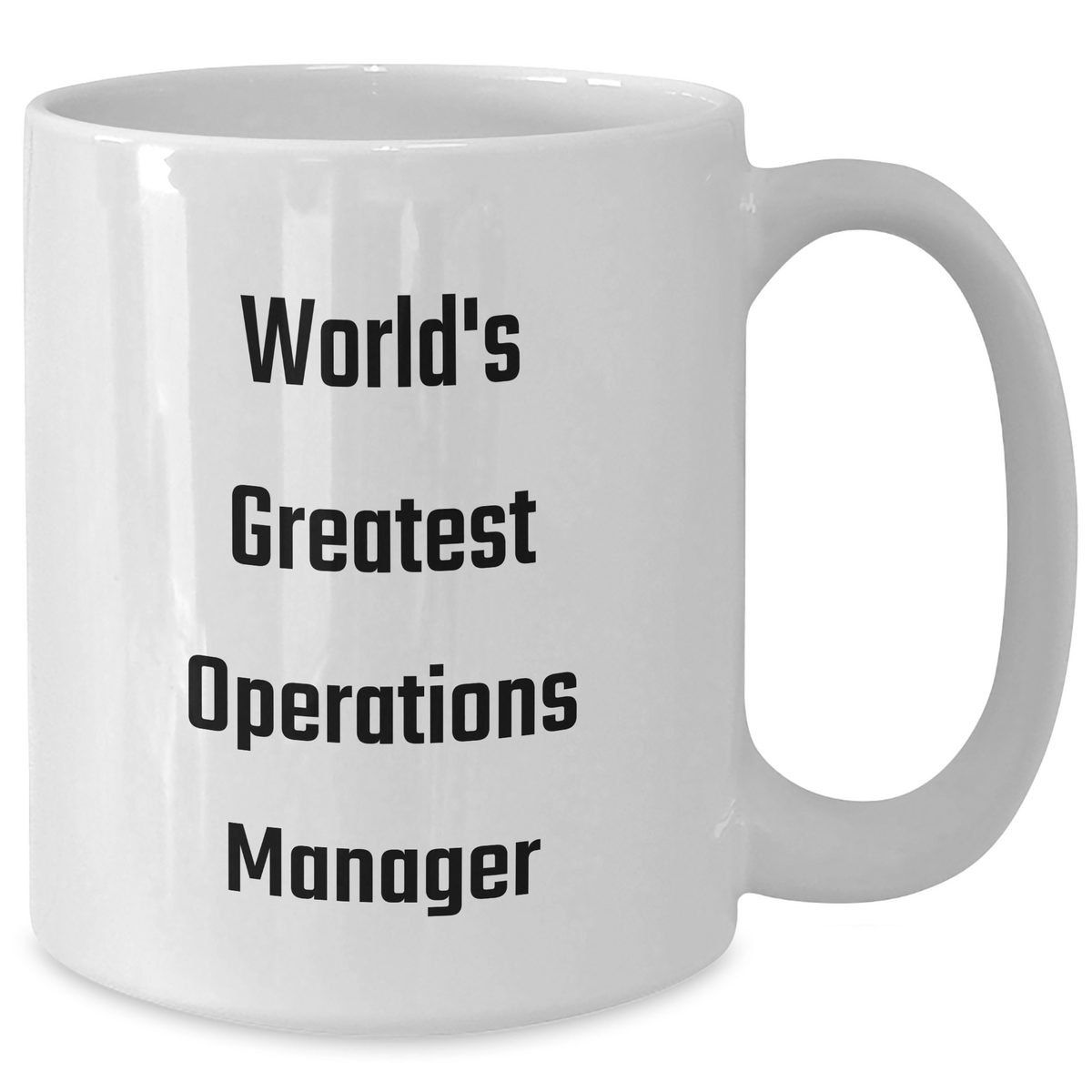 Funny World's Greatest Operations Manager Gifts from Mom - White Coffee Mug for Operations Manager, Perfect for Mother's Day - Additional