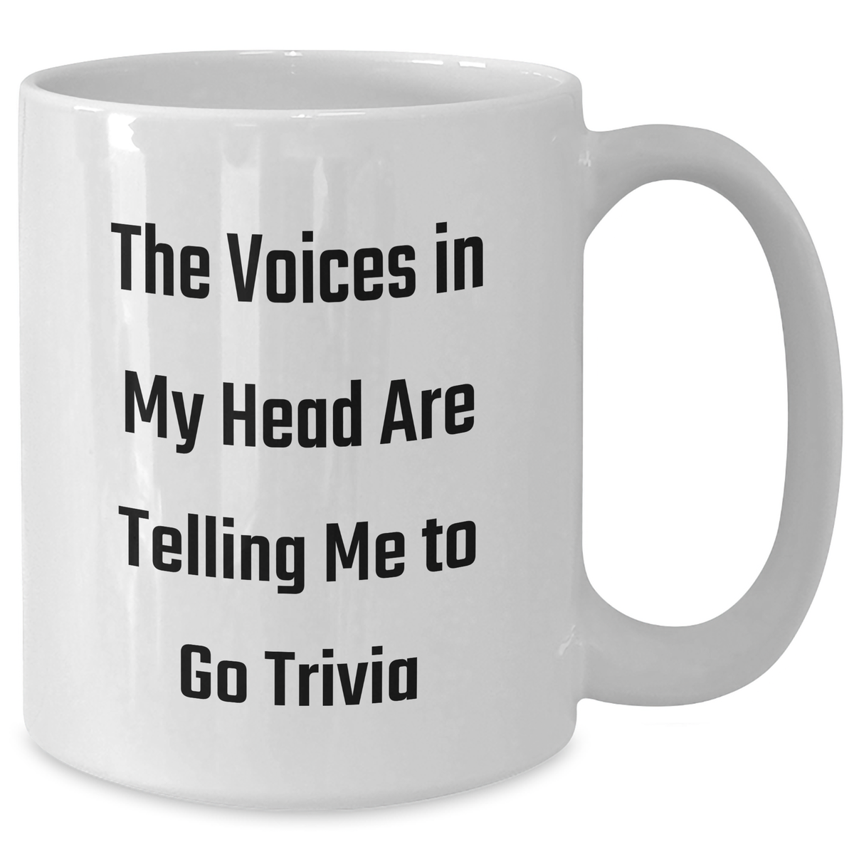 Trivia Lovers' Delight, Funny Gifts from Friends to Family for Dad's Day, White Coffee Mug with 'The Voices In My Head Are Telling Me To Go Trivia' Quote - Additional