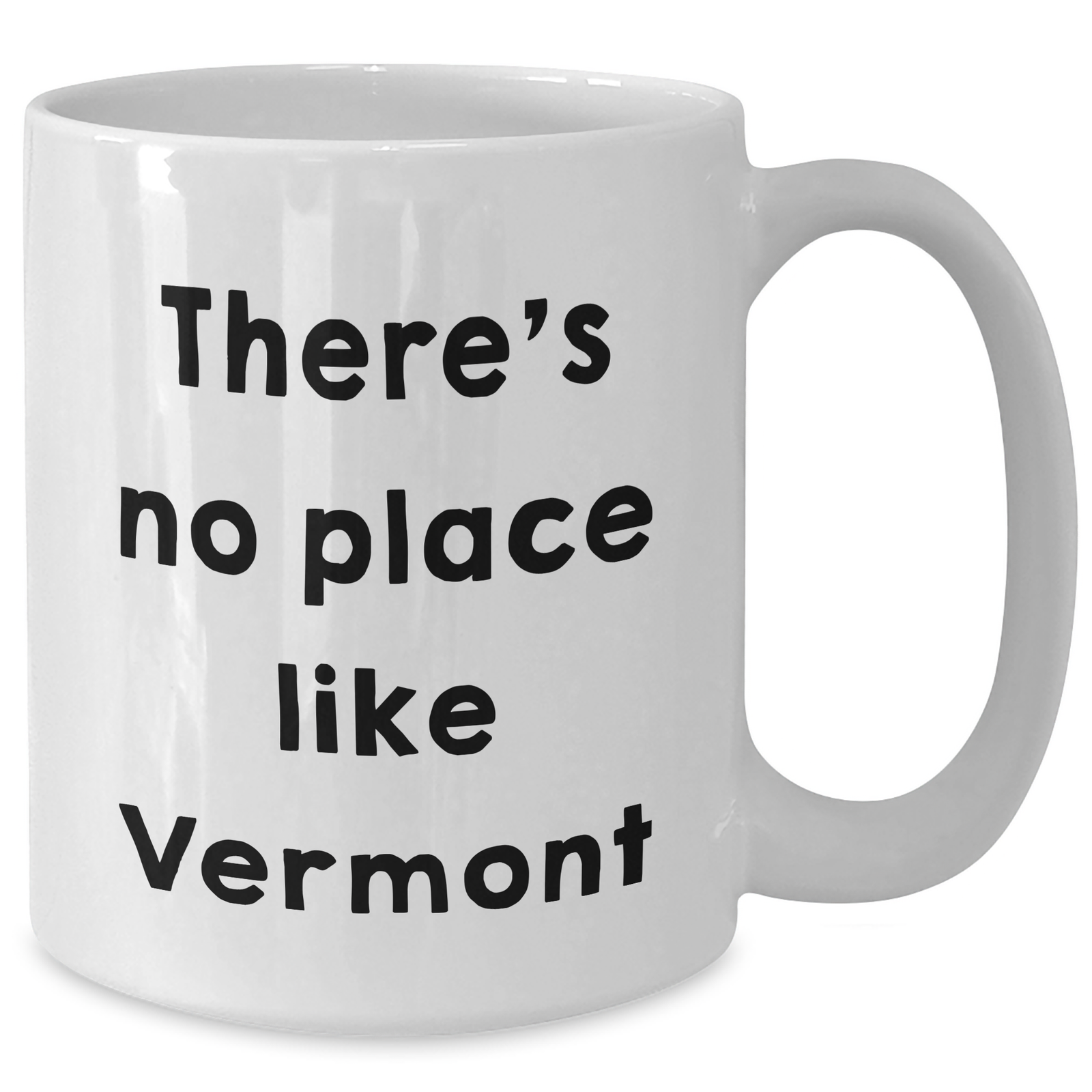 Vermont Gifts from Friends and Family - Funny Quote White Coffee Mug for Dad's Special Day, Unique Father's Day Unique Gifts - Additional