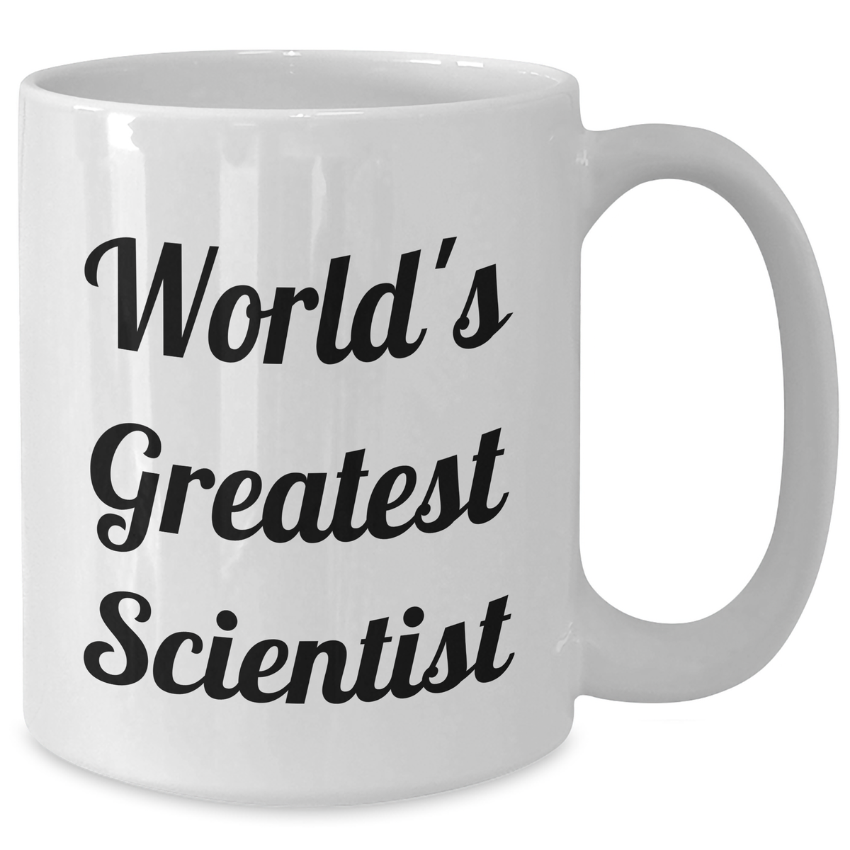 Funny Scientist Gifts from Dad for Mom's Day - 'World's Greatest Scientist' Quote on White Coffee Mug, 11oz or 15oz, Ceramic, Microwave and Dishwasher Safe - Additional