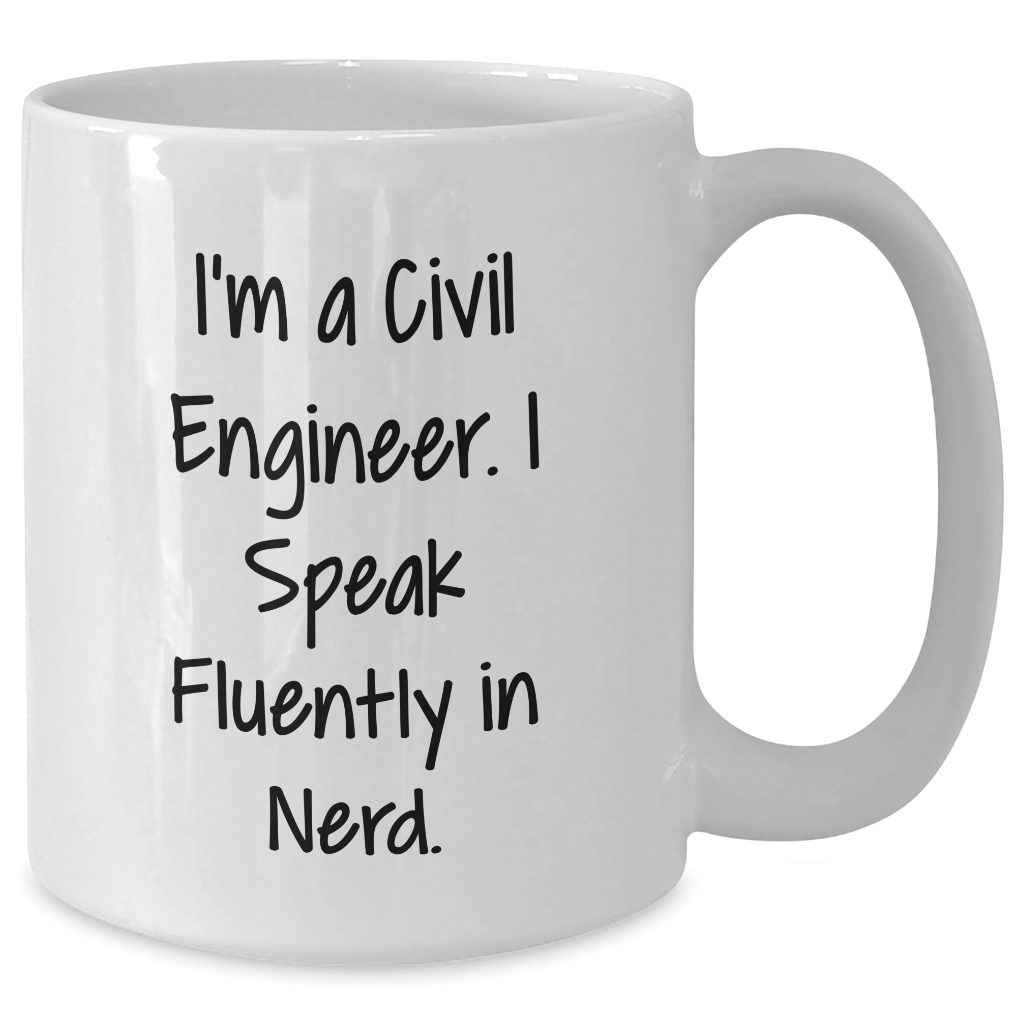 Funny Civil Engineer Quotes White Coffee Mugs for Men Gifts from Family, Unique Gift Ideas for Civil Engineer Dad on Father's Day, I'm A Civil Engineer. I Speak Fluently In genius. - Additional