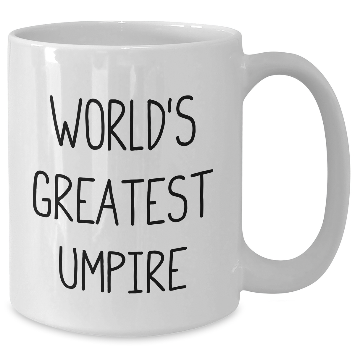 Umpire Gifts from Men for World's Greatest Umpire White Coffee Mug, Funny Quote for Mother's Day Unique Gifts - Additional
