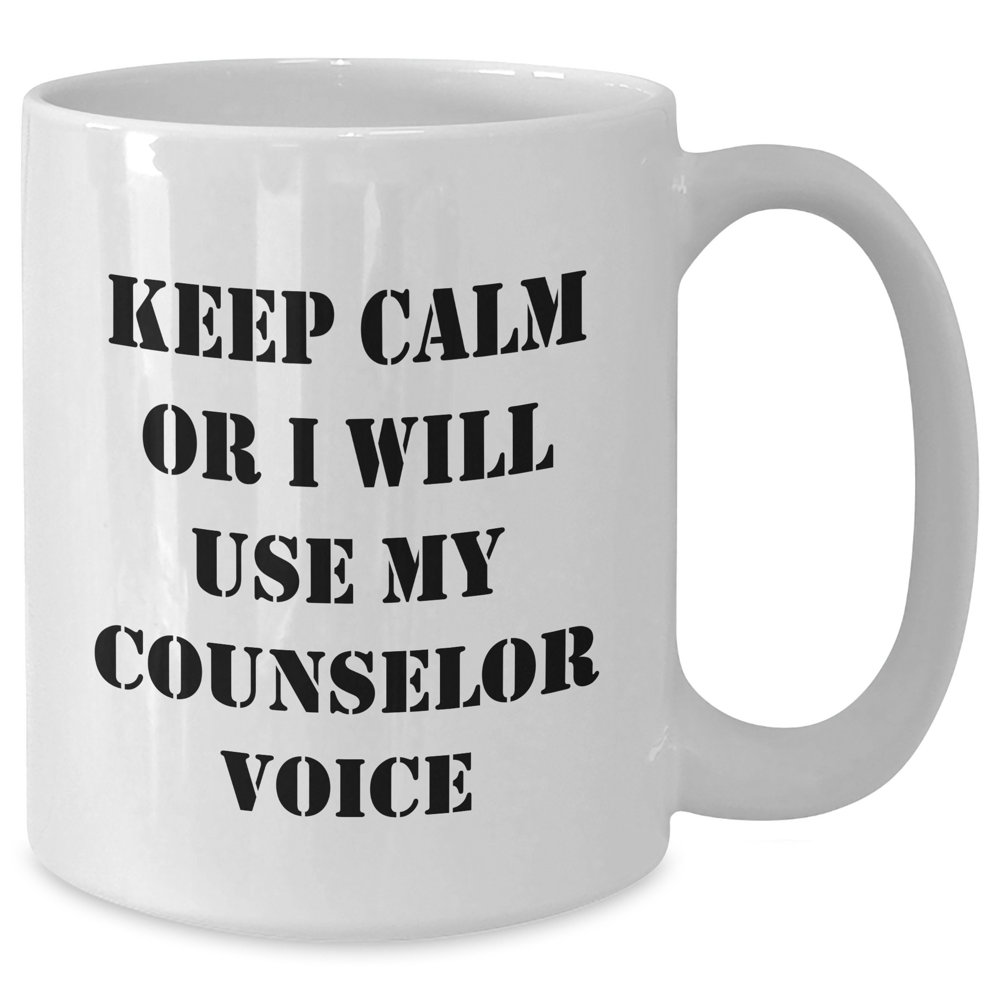 Counselor Gifts from Friends, Funny White Coffee Mug with Keep Calm or I'll Use My Counselor Voice, Ideal Gift for Father's Day - Additional