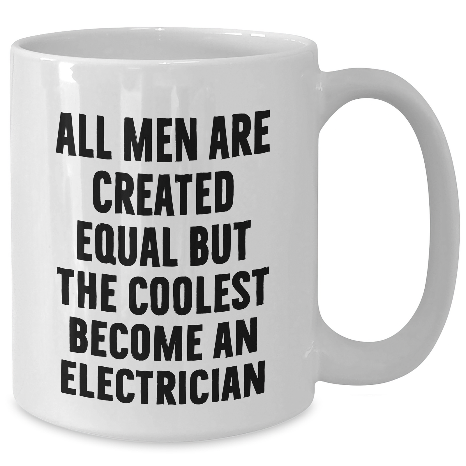 Funny Electrician Gifts for Women, Mother's Day Unique Gifts from Friends, White Coffee Mug with Quote, 11oz or 15oz Capacity, Microwave and Dishwasher Safe - Additional