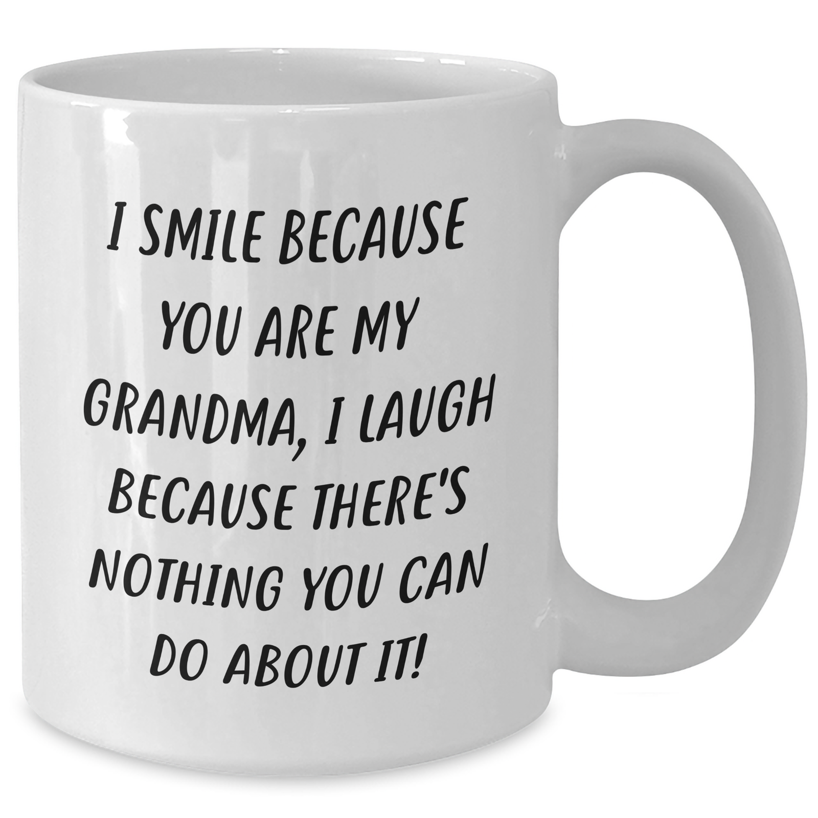 Funny Grandma Gifts from Men, Unique White Coffee Mug for Grandma on Mother's Day, I Smile Because You Are My Grandma, - Additional