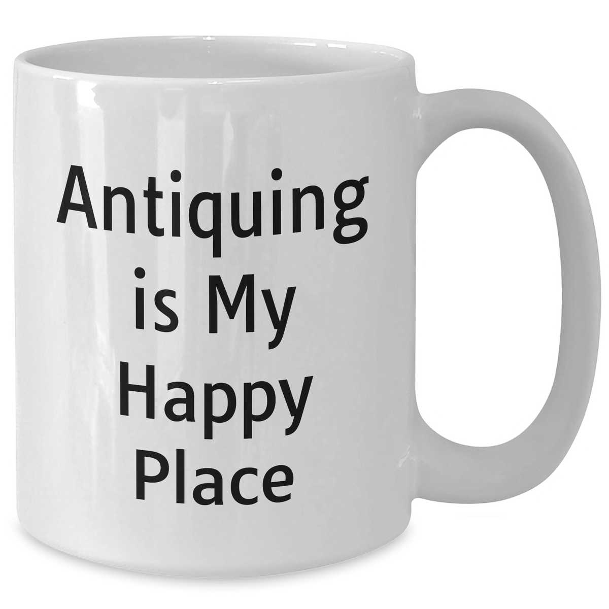 Antiquing Delights, Funny Quote, White Coffee Mug Gifts for Men, Gifts from Friends, Unique Father's Day Unique Gifts - Additional