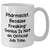 Funny Pharmacist Gifts, 'Pharmacist. Because Freaking' genius Is Not An Official Job Title.' White Coffee Mug for Dad's Special Day, Gifts from Men to Pharmacist - Additional