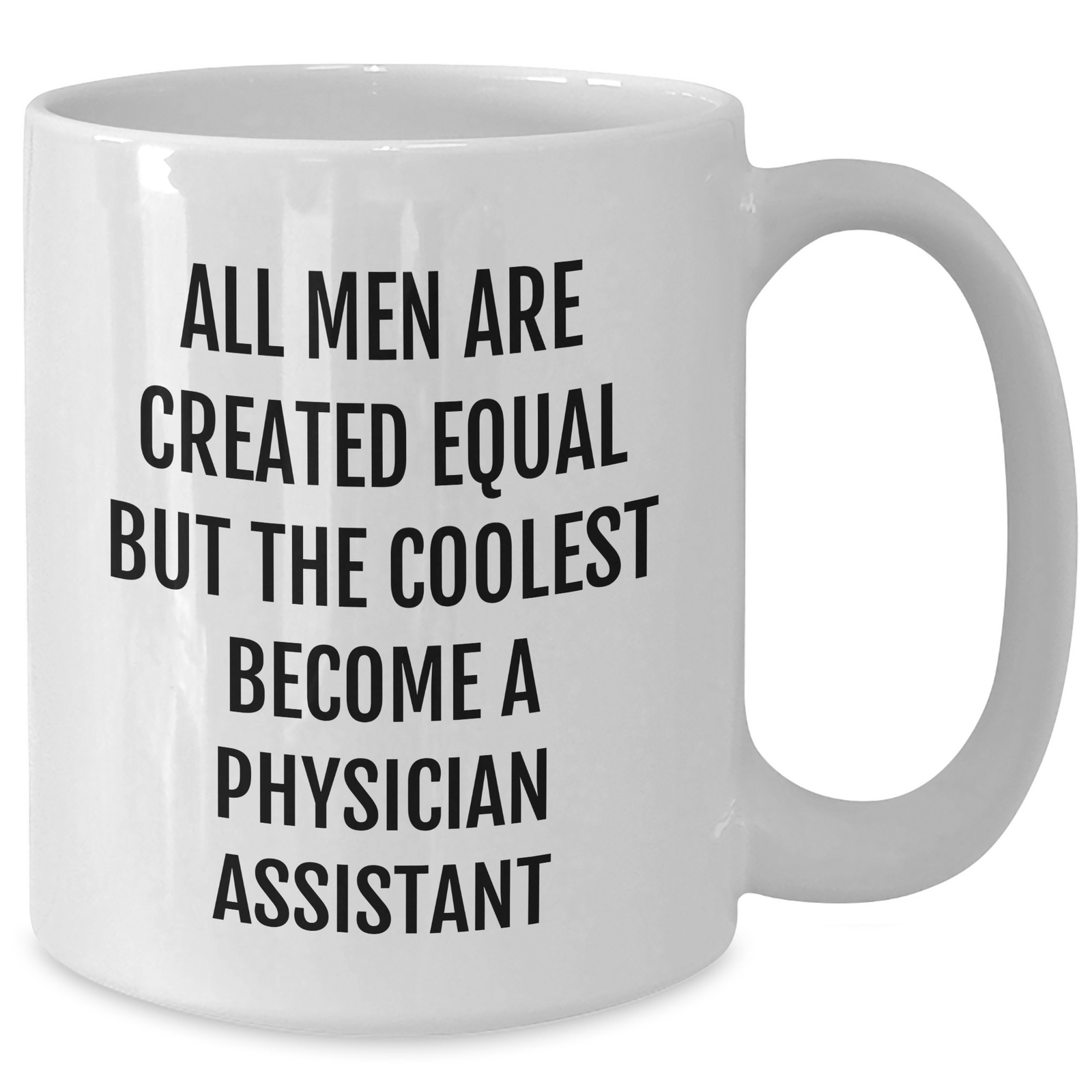 Funny Physician Assistant Gifts for Men from Friends, White Coffee Mugs with Inspirational Quote, Unique Graduation Presents for PA - Additional