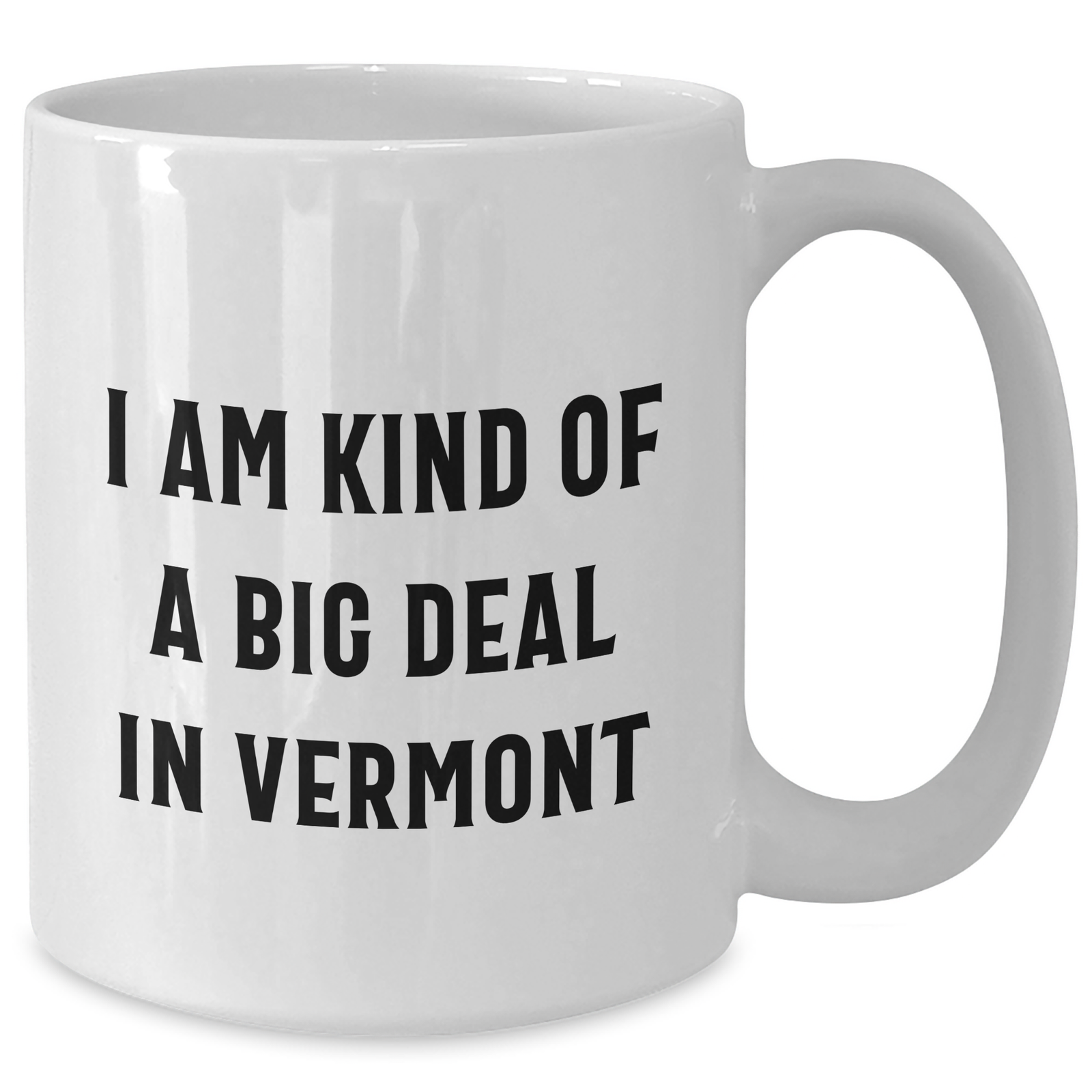 Funny Vermont White Coffee Mugs Gifts for Men from Kind of a Prime Selection Vermont, Perfect Father's Day Unique Gifts - Additional