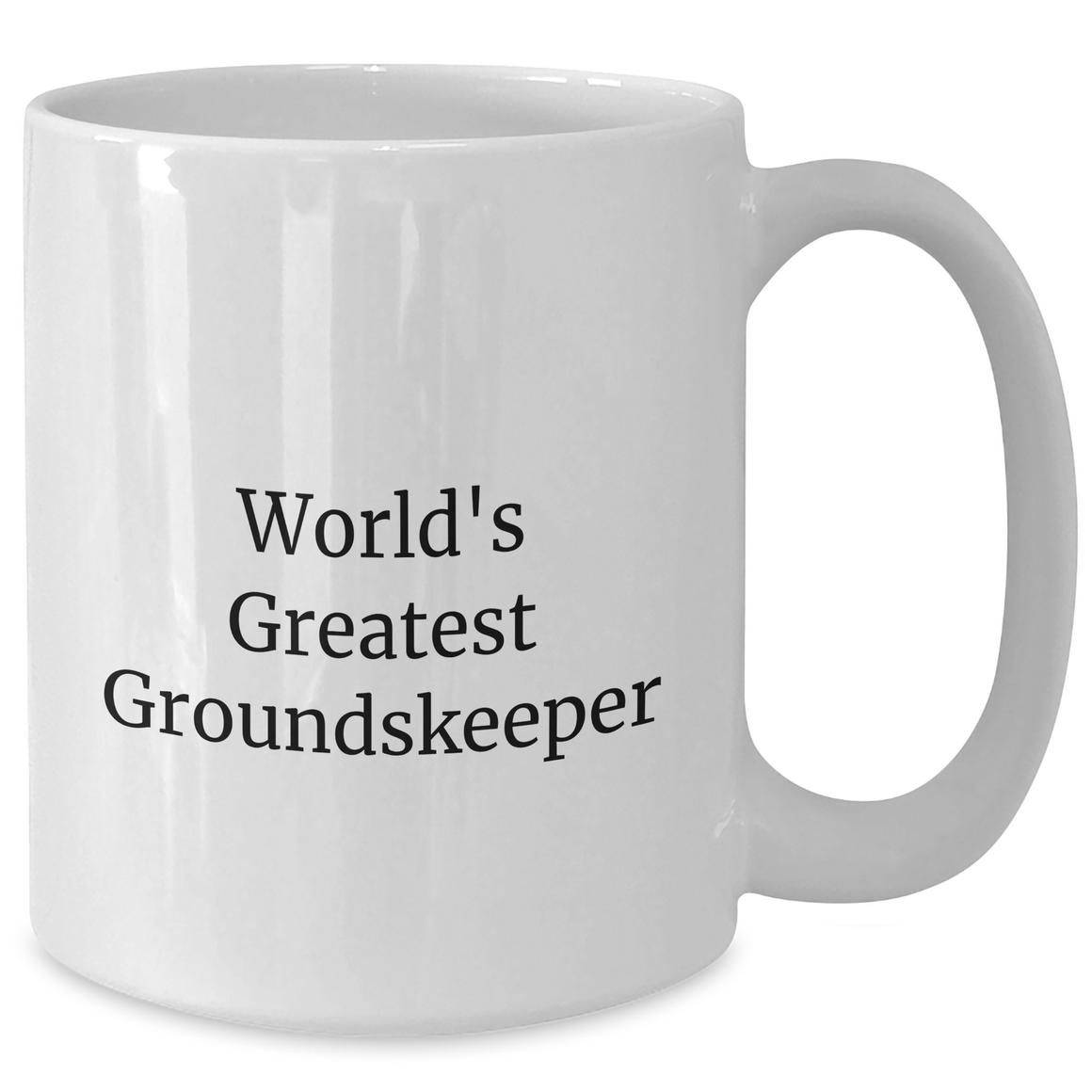Funny groundskeeper Gifts for Mom - White Coffee Mug, 'World's Greatest' Quote, 11oz or 15oz Capacity, Ceramic, Microwave, Dishwasher Safe, Gifts from Men, Gifts for groundskeeper - Additional