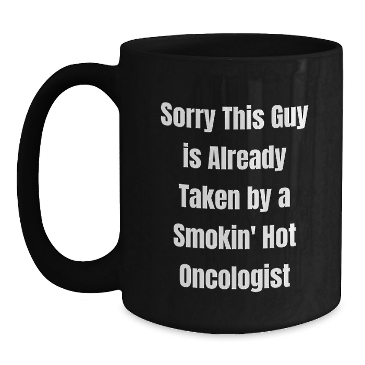 Oncologist Humor Graduation Black Coffee Mug Gifts from Family to Friends - Main