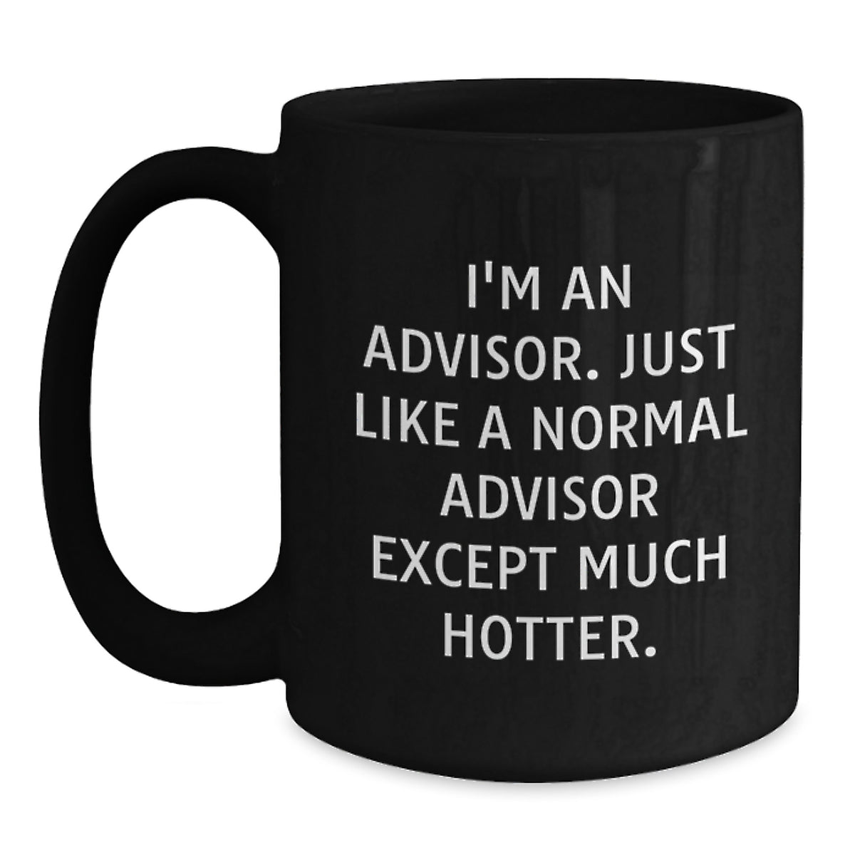 Funny Advisor Gifts, Unique Black Coffee Mug, Christmas Unique Gifts from Men to Advisors - Main