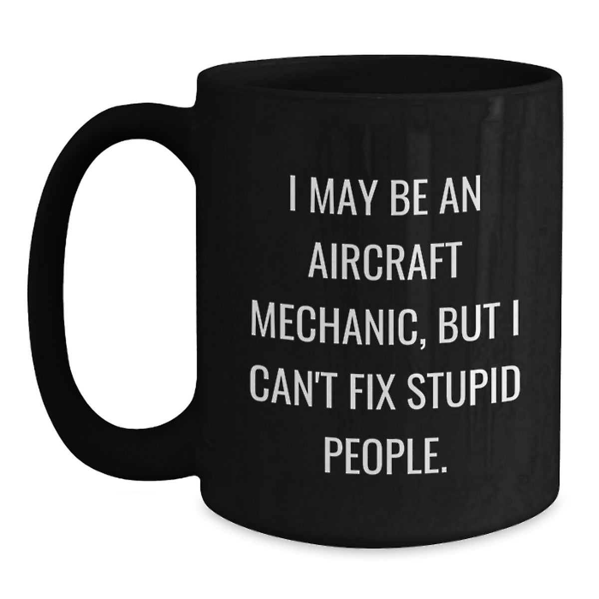 Quirky Aircraft Mechanic Mug – Birthday Gift for Friends - Main