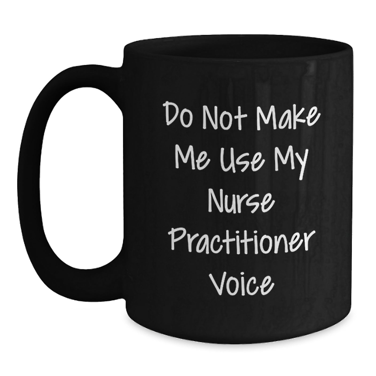 Nurse Practitioner Gift For Him A Stern Reminder Keepsake Coffee Mug - Main