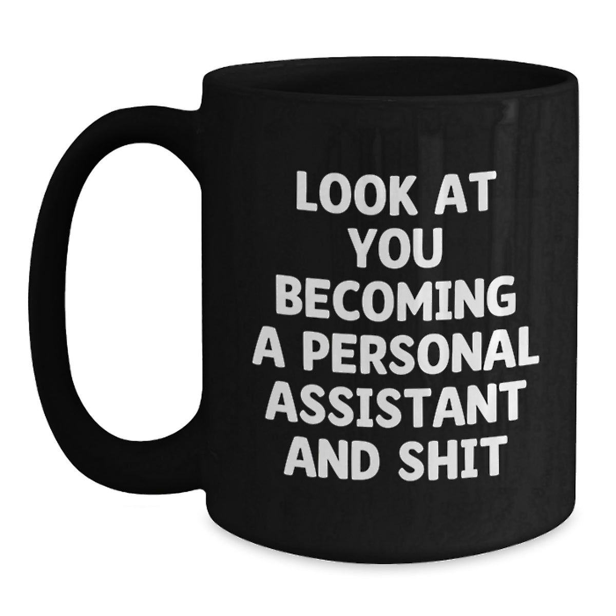 Personal Assistant Keepsake Gift for Him A Funny Quote Mug - Main
