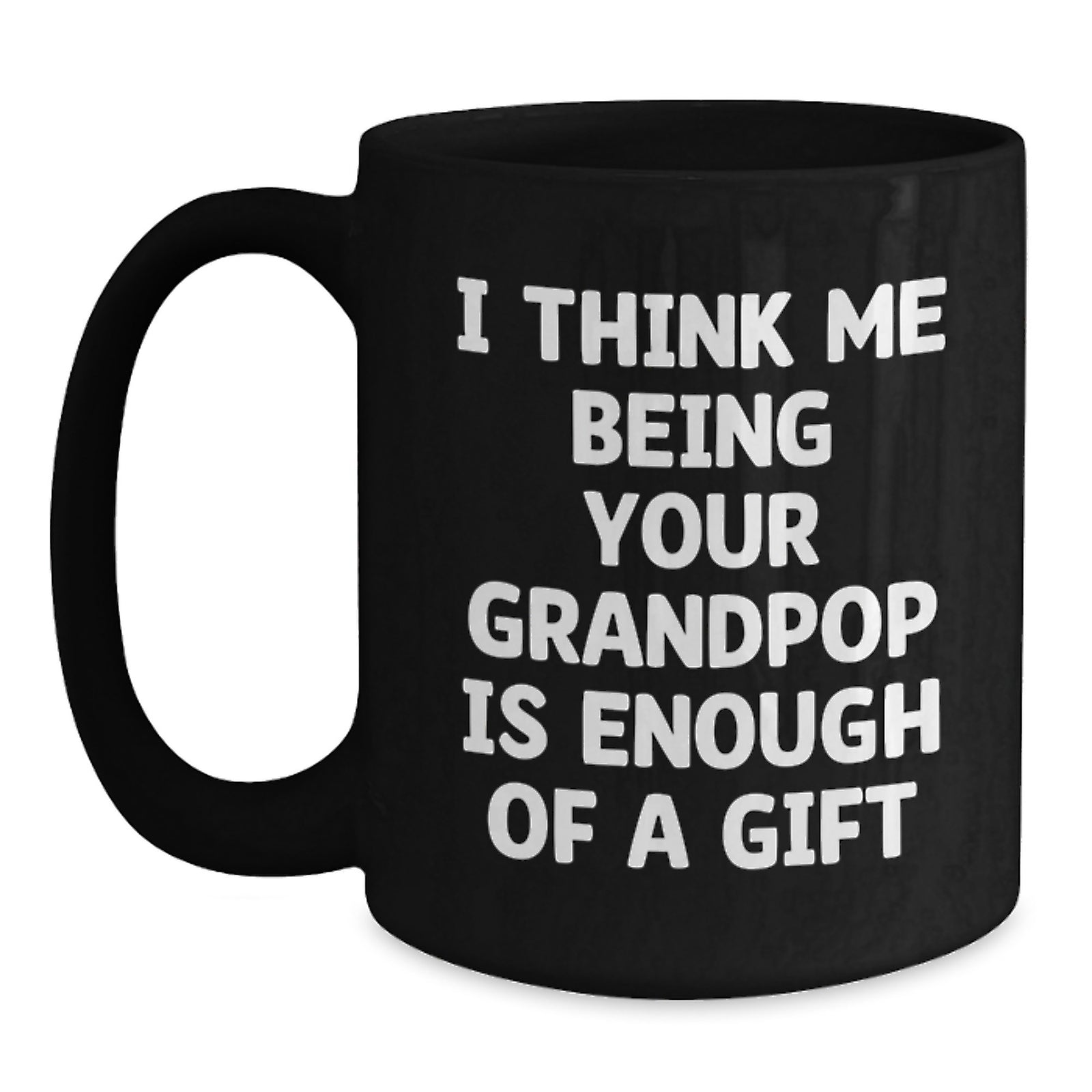 Funny Grandpop Gifts for Men - Unique Black Coffee Mug for Grandpop from Men - Christmas Unique Gifts for Grandpop - Main