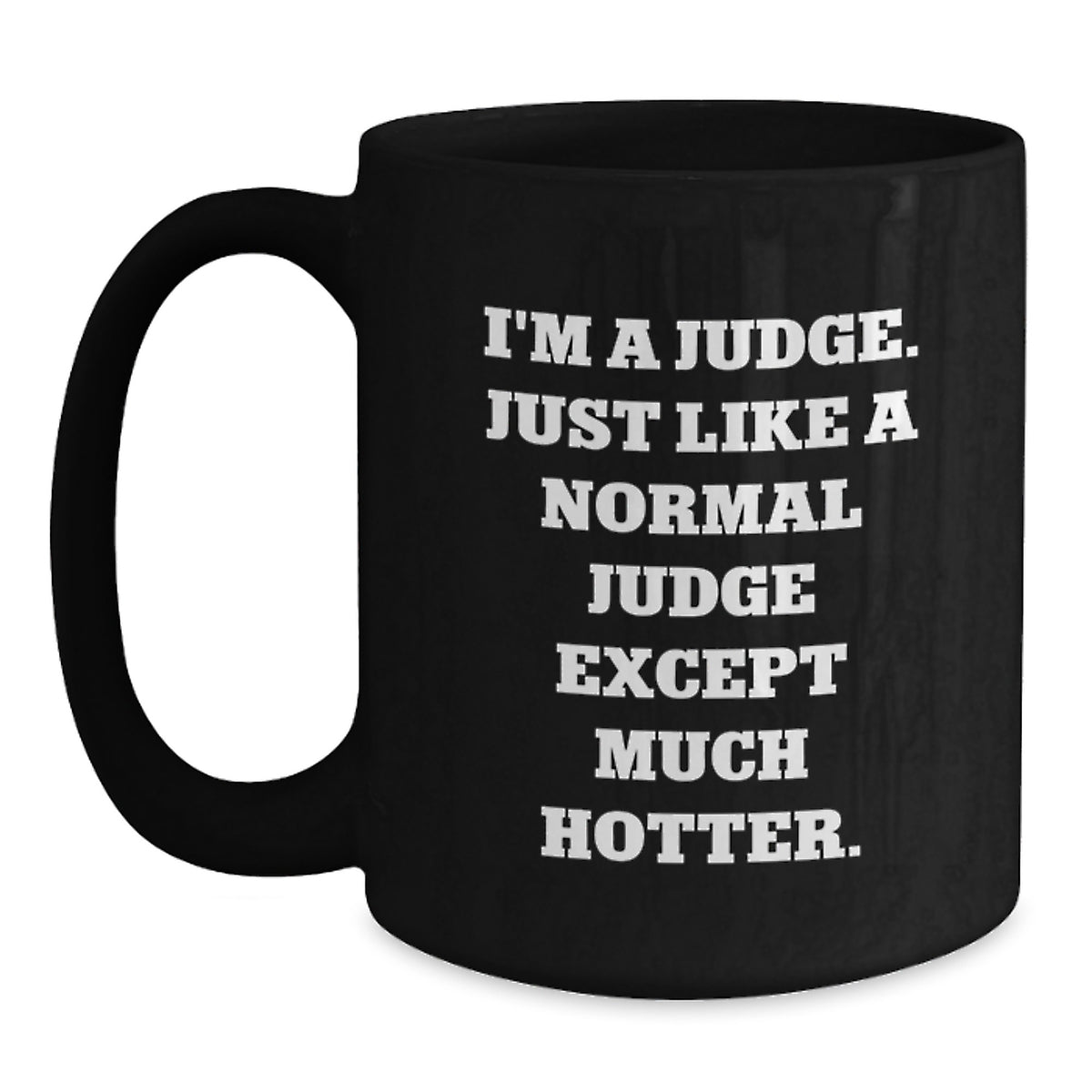Funny Judge Gifts, Unique Black Coffee Mugs for Judge Men, Graduation Unique Gifts from Friends to Judge - Main
