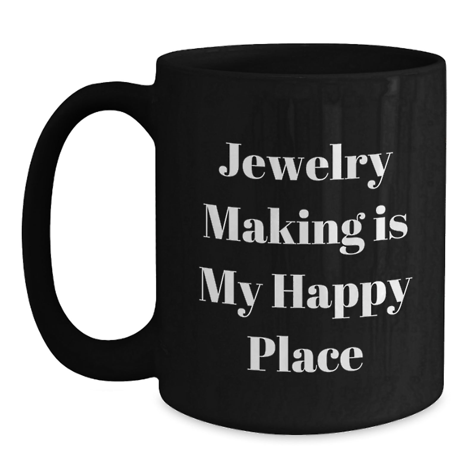 Jewelry Making Keepsake Black Coffee Mug for Him Birthday Gift - Main