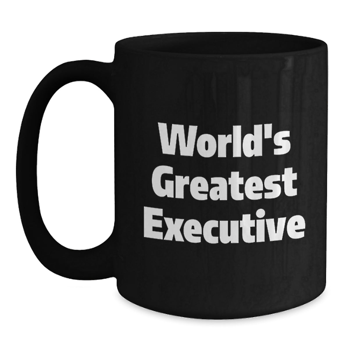 World's Greatest Executive Funny Birthday Unique Gift Ideas Black Coffee Mug from Friends for Her - Main