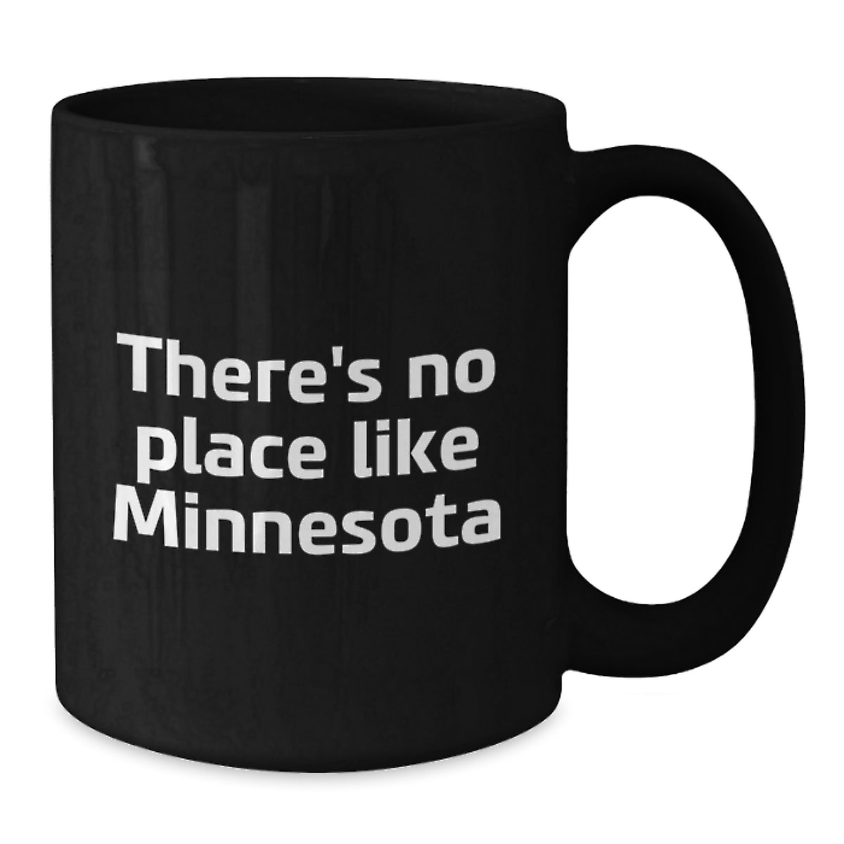 Minnesota Black Coffee Mug Gifts from Friends, Family, or Coworkers for Graduation Unique Minnesota Enthusiast, Funny Quote 'There's No Place Like Minnesota' - Additional