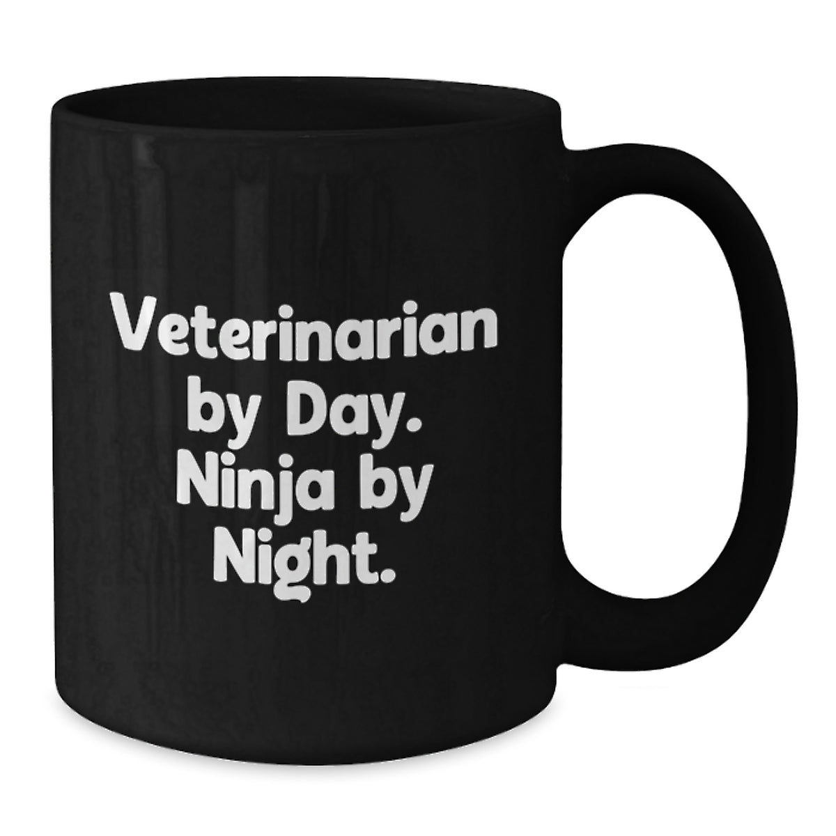 Funny Veterinarian By Day Ninja By Night Gifts for Men Women Friends Family Black Coffee Mug - Additional