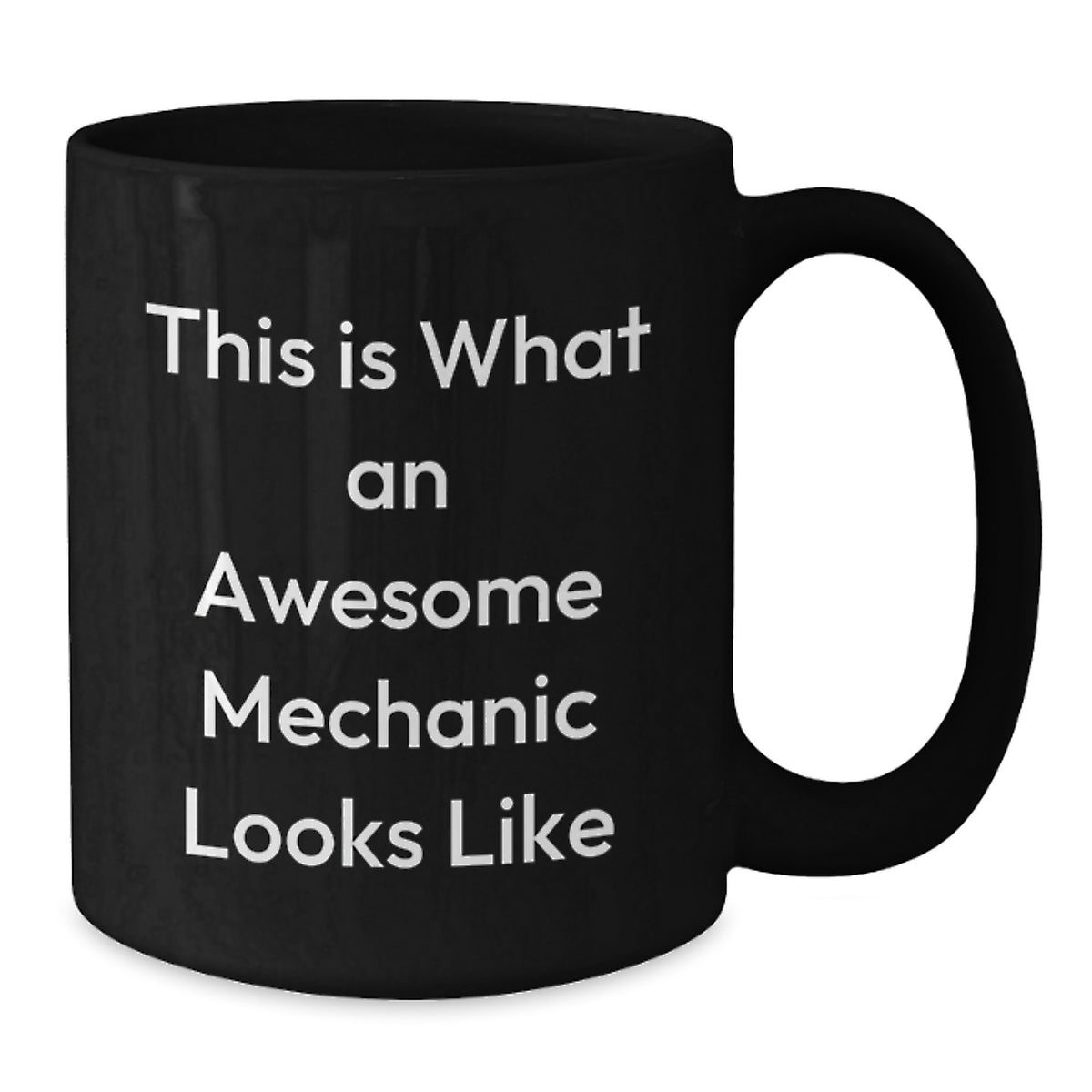 Funny Mechanic Gifts for Men - This Is What An Awesome Mechanic Looks Like Black Coffee Mug - Perfect for Mechanic Friends and Family - Gifts from Men to Mechanic - Additional