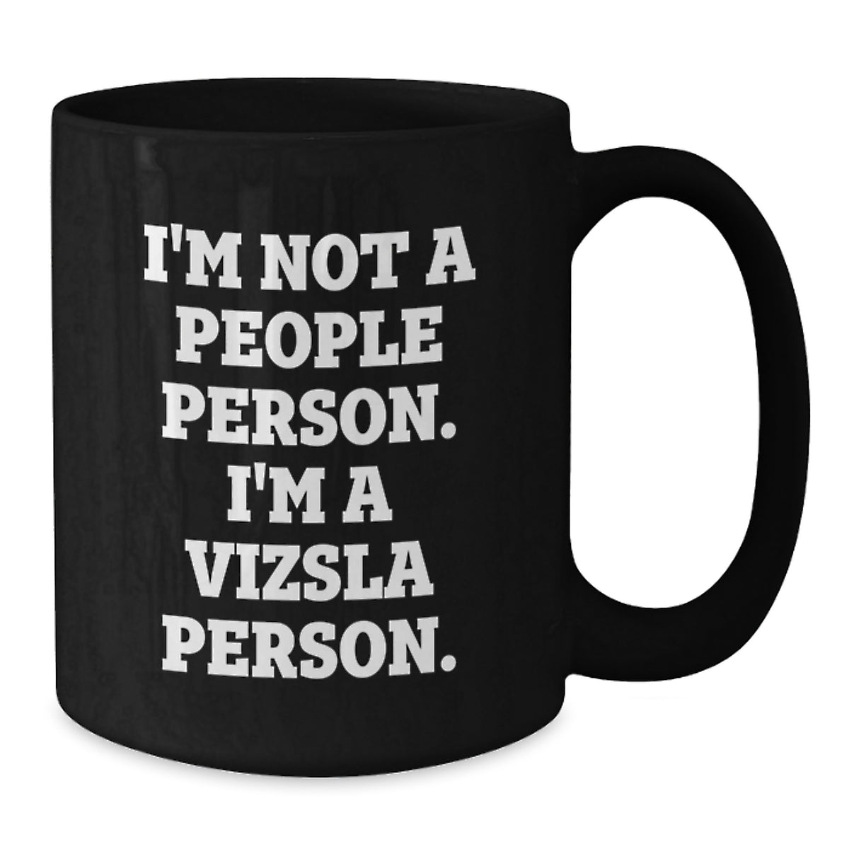Funny Vizsla Dog Lover Gifts from Men to Friends on Birthday Unique Vizsla Person Coffee Mug Black Gifts for Vizsla Dog Owners - Additional