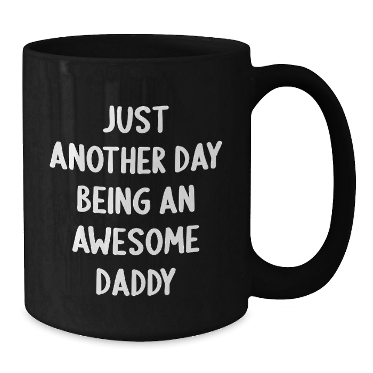 Funny Daddy Gifts from Men, Unique Black Coffee Mugs for Daddy on Mother's Day - Additional