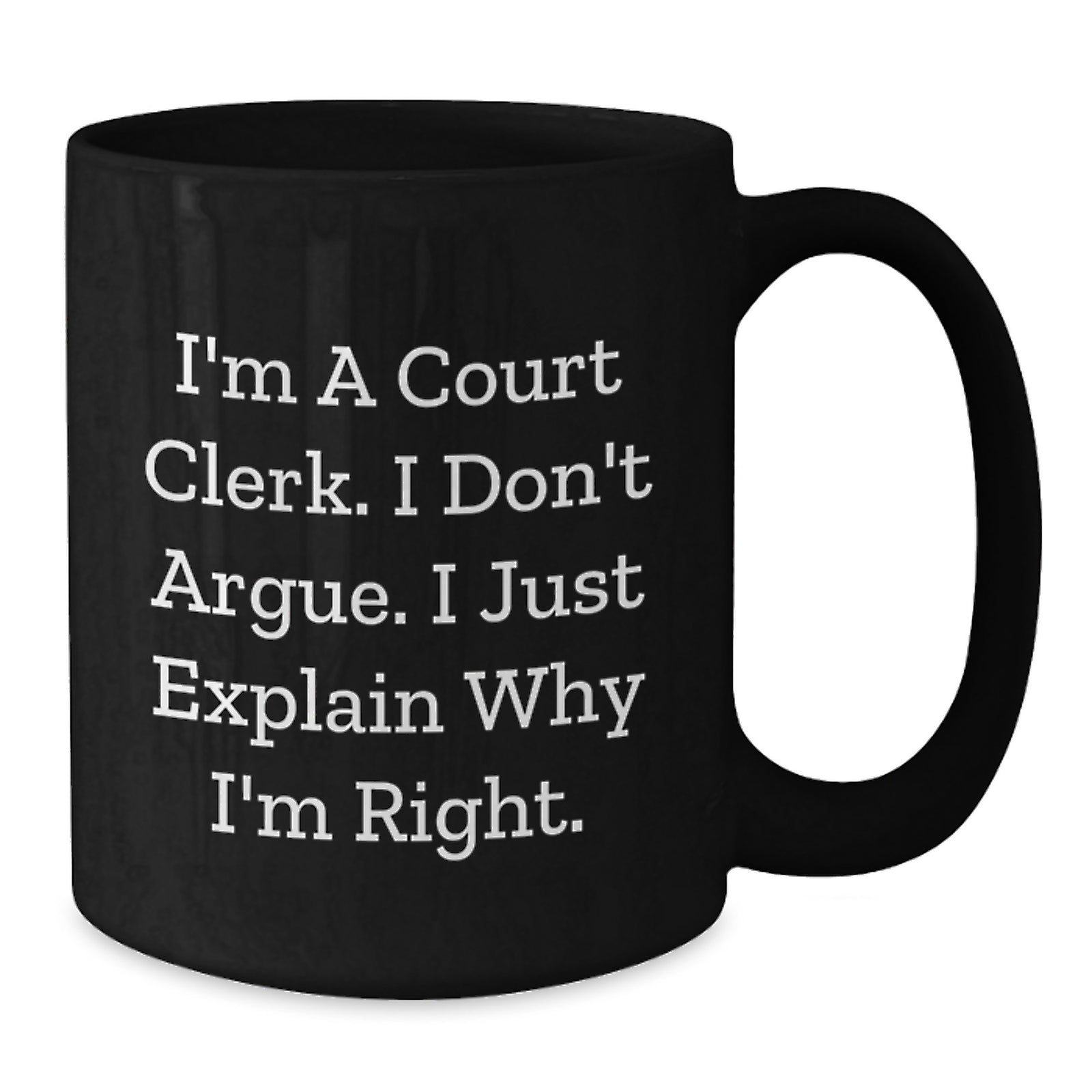 Court Clerk Keepsake Black Coffee Mug for Him Birthday Gift - Additional