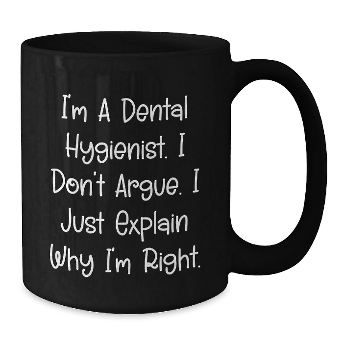 Funny Dental Hygienist Gifts from Friends, Unique Black Coffee Mug for Valentine's - Additional