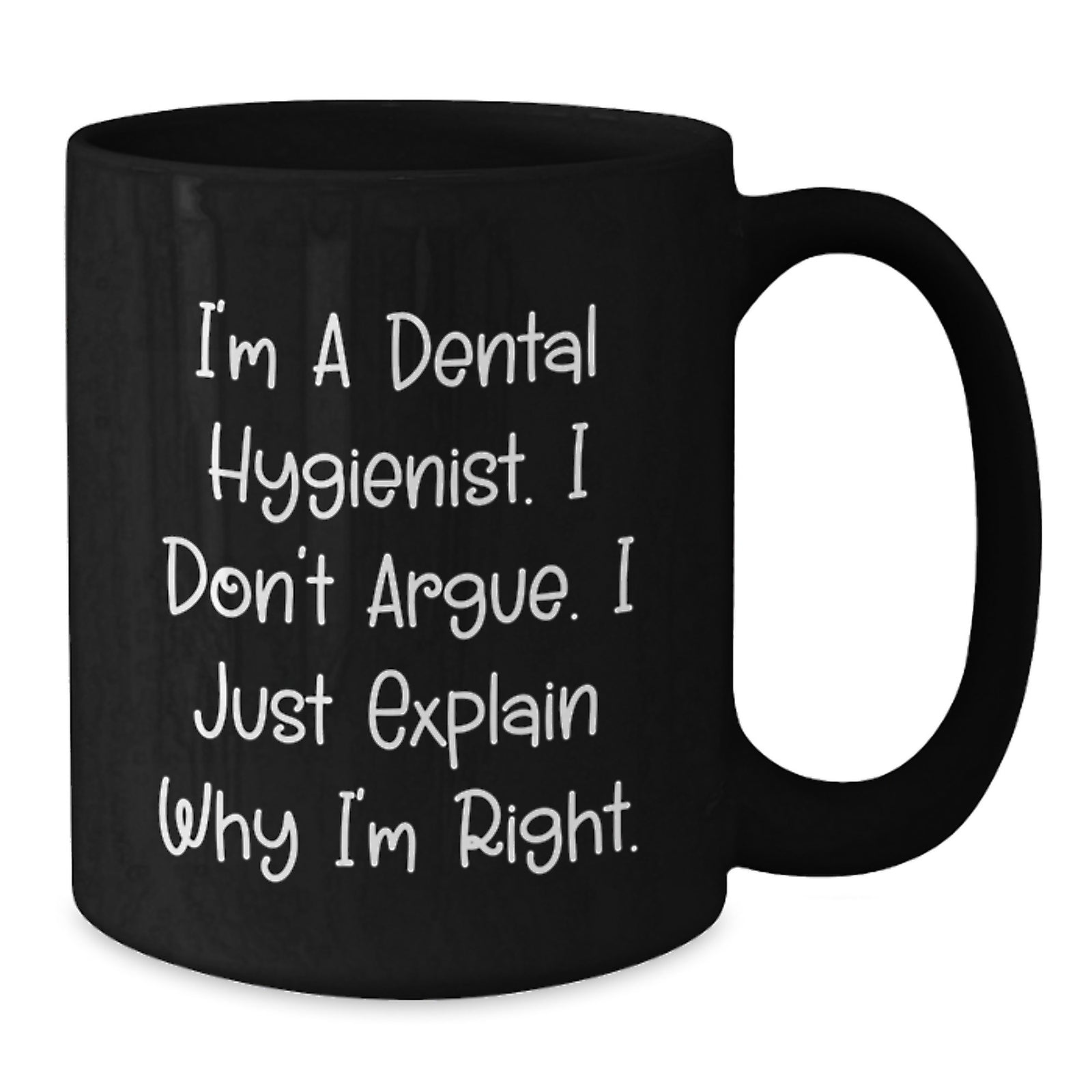 Funny Dental Hygienist Gifts from Friends, Unique Black Coffee Mug for Valentine's - Additional
