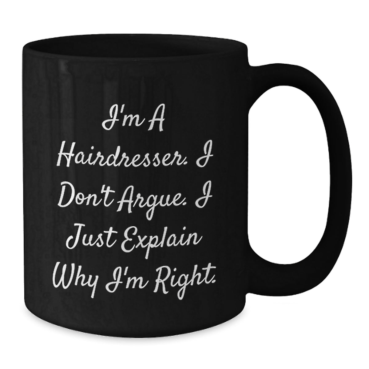 Funny Hairdresser Quotes Black Coffee Mugs Gifts from Friends to Hairdresser for Mother's Day Unique Gift Ideas - Additional