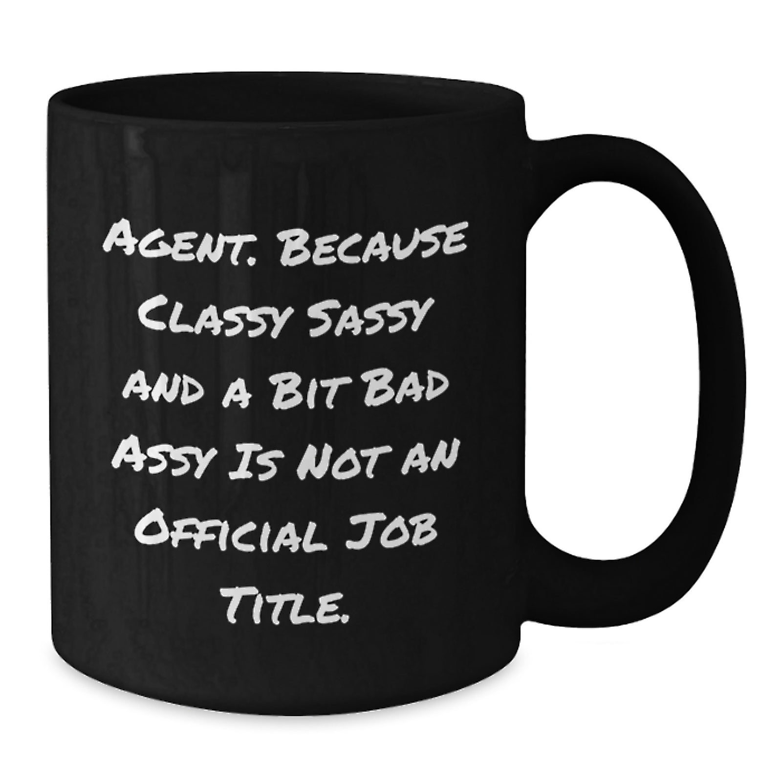 Funny Agent Gifts, Black Coffee Mug for the Agent in Your Life, Mother's Day Unique Agent Inspiration - Additional