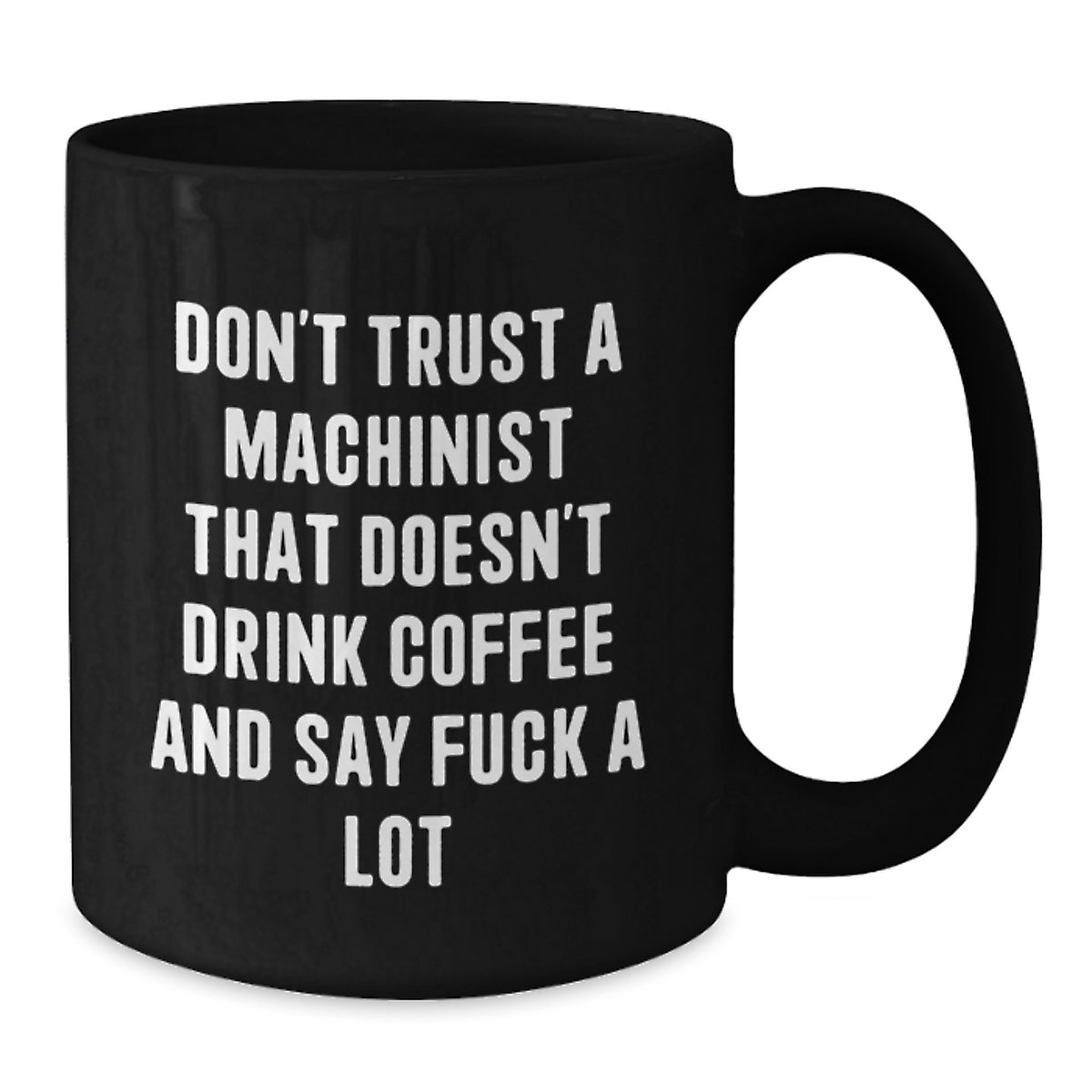 Funny Machinist Gifts from Friends - Valentine's Unique Gifts for Machinist - Additional