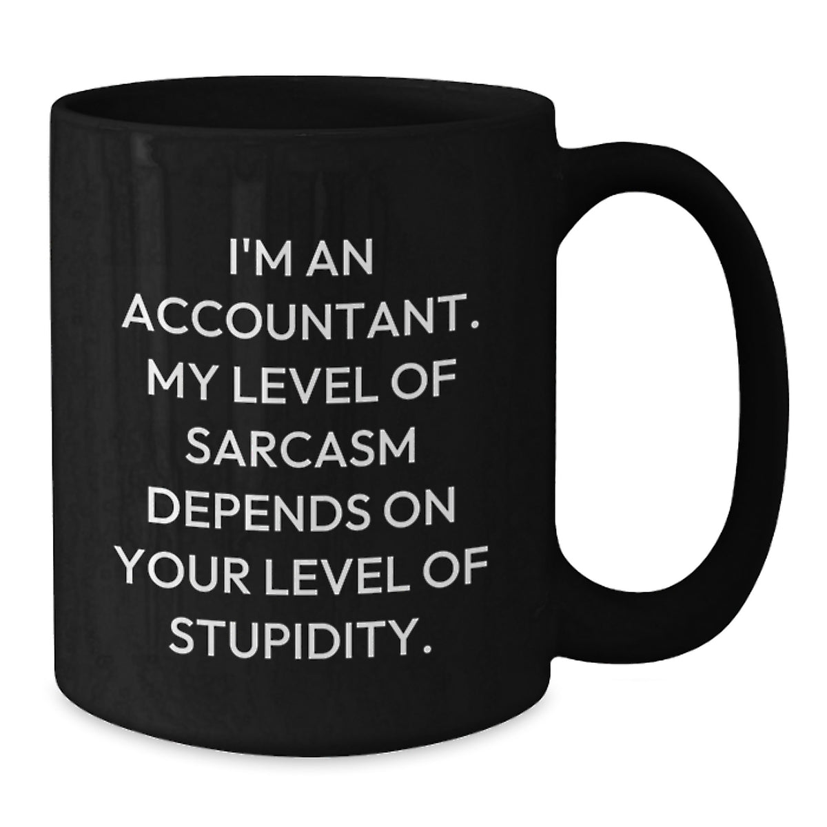 Funny Gift for Accountant Friends from Family - Accountant Black Coffee Mug, Graduation Unique Gifts, Sarcasm Humor Mug - Perfect for Men and Women Coworkers - Additional