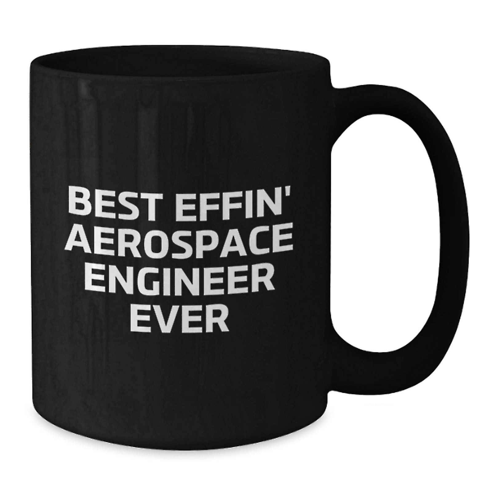 Funny Gifts for Aerospace Engineers, Best Effin' Quotes Black Ceramic Coffee Mugs, Valentine's Unique Gift Ideas from Friends to Men, Women, Family, Coworkers - Additional