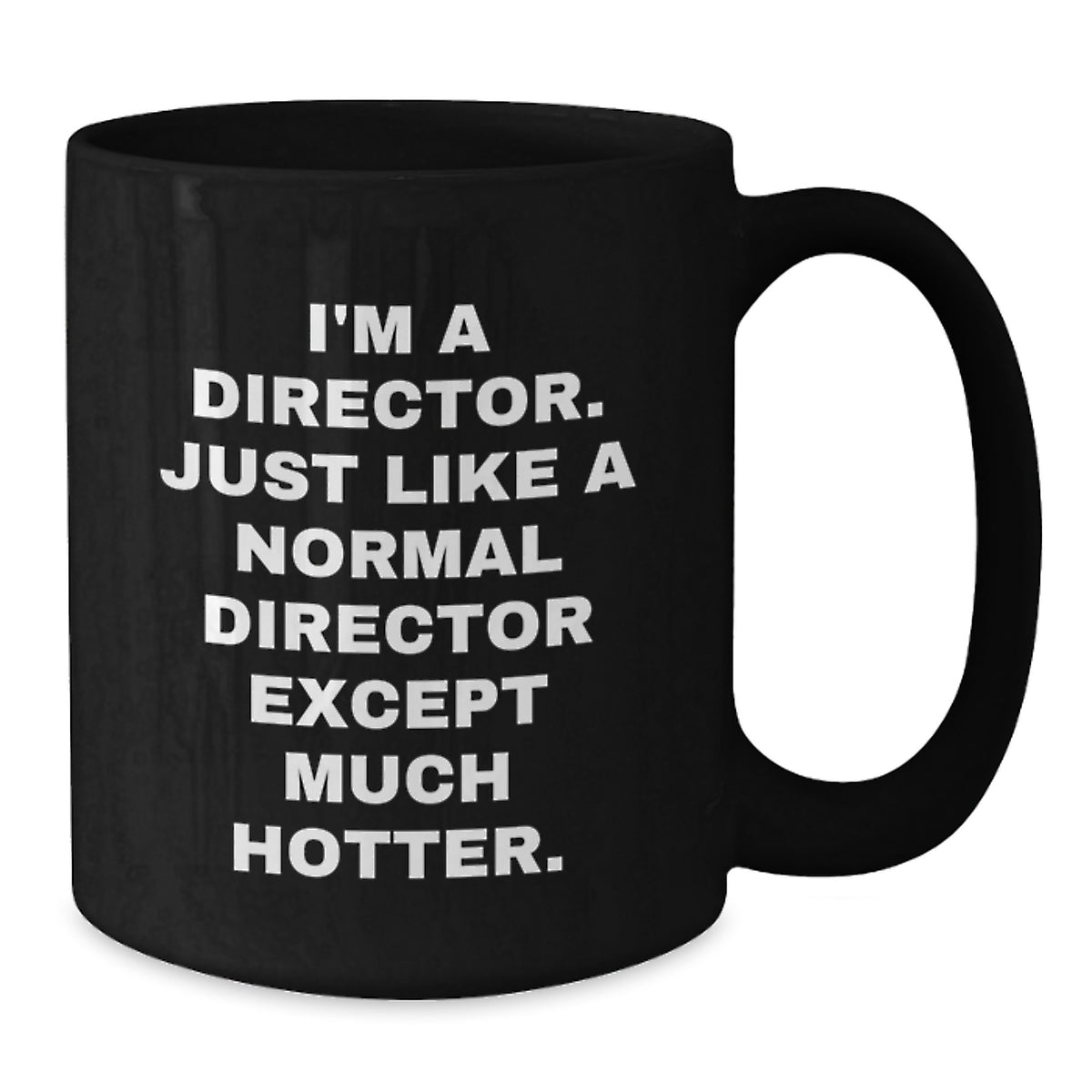 Funny Director Quotes Black Coffee Mug Gifts for Men Father's Day Unique Ideas from Friends - Additional