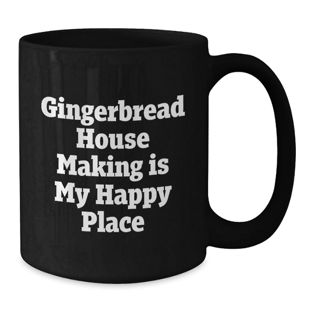 Gingerbread House Making Gifts for Friends and Family, Funny Quote Coffee Mug, Unique Graduation Gift Ideas for Women, Black Ceramic Mug for Gingerbread House Enthusiasts - Additional
