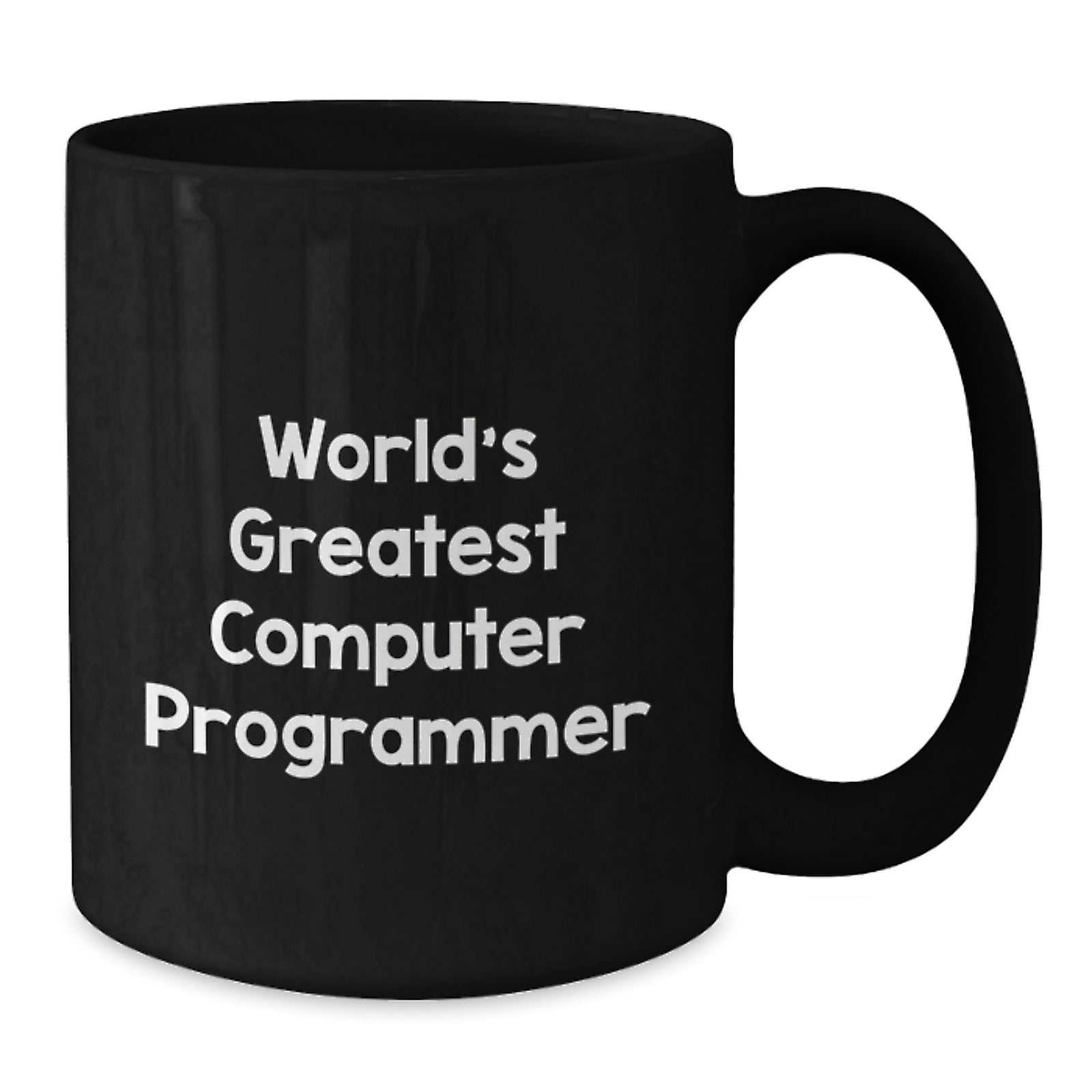 World's Greatest Computer Programmer Funny Quote Black Coffee Mug Gifts from Friends to Computer Programmer Men Birthday Unique - Additional