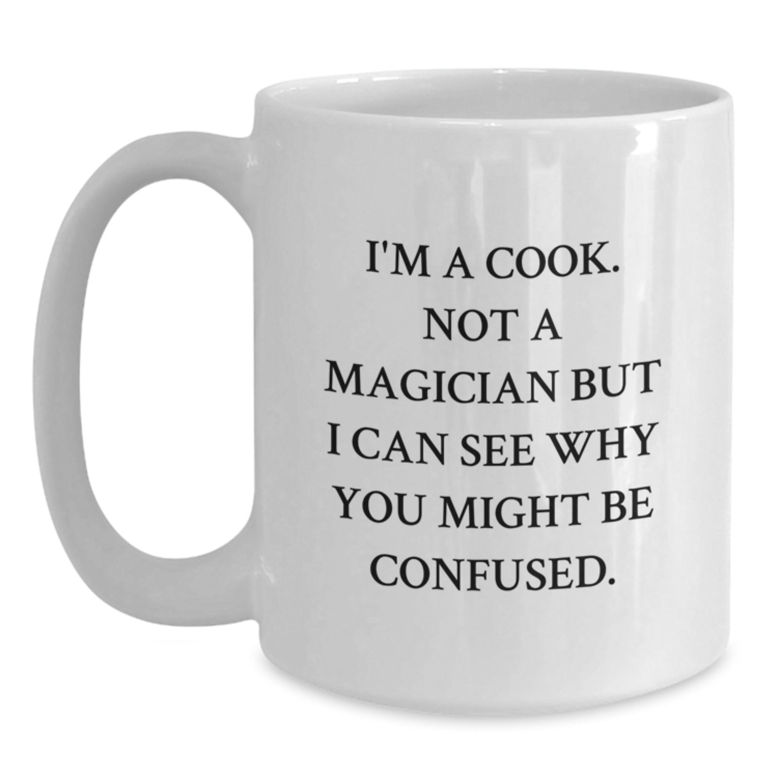 Funny Cook Gifts for Friends White Coffee Mugs - Gifts from Family to Cook - Main