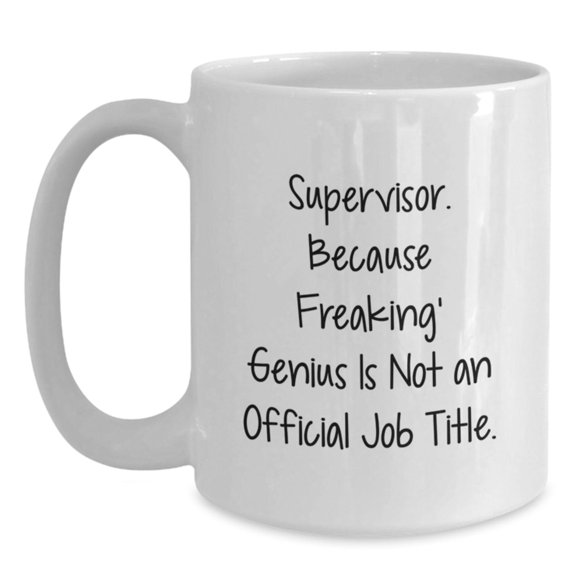 Supervisor Keepsake White Ceramic Coffee Mug Birthday Gift for Him - Main