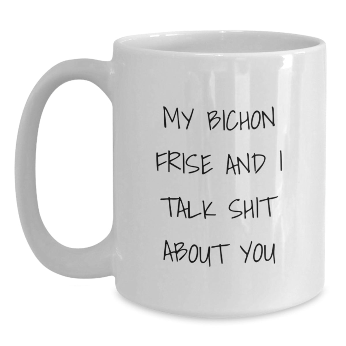 Bichon Frise Keepsake Mug for Him Birthday Gift White 11oz Ceramic - Main